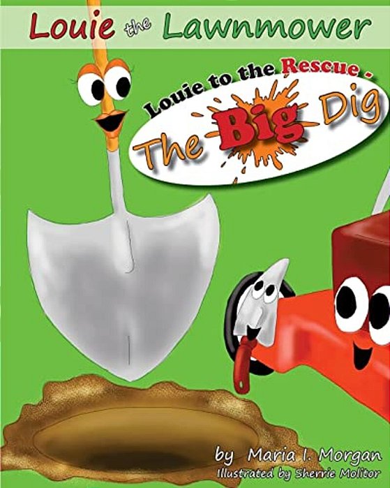 Louie To The Rescue - The Big Dig-..