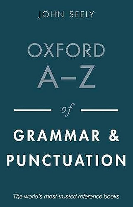 Oxford A-z Of Grammar And Punctuation-..