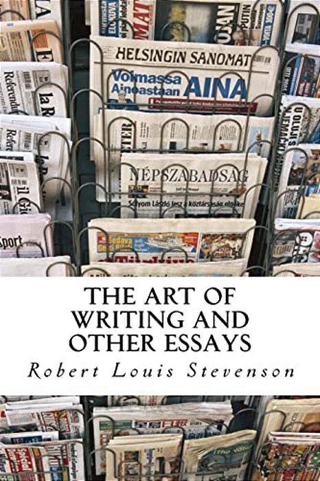 The Art Of Writing And Other Essays-..
