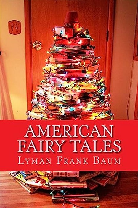 American Fairy Tales-..