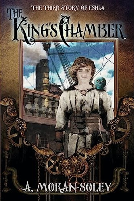 The King's Chamber: The Third Story Of Eshla-..