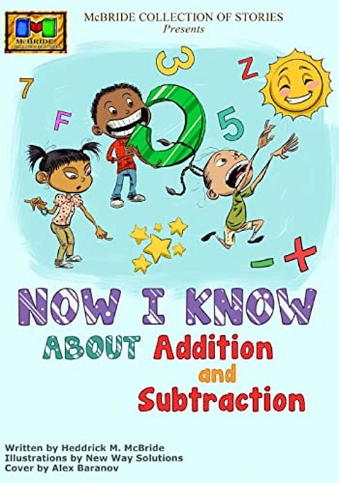Now I Know: About Addition And Subtraction-..