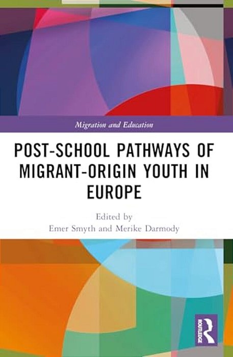Post-School Pathways Of Migrant-Origin Youth In Europe-..