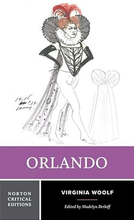 Orlando: A Norton Critical Edition-..