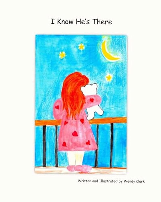 I Know He's There-..