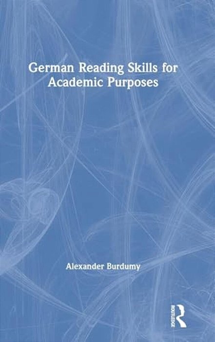 German Reading Skills For Academic Purposes-..