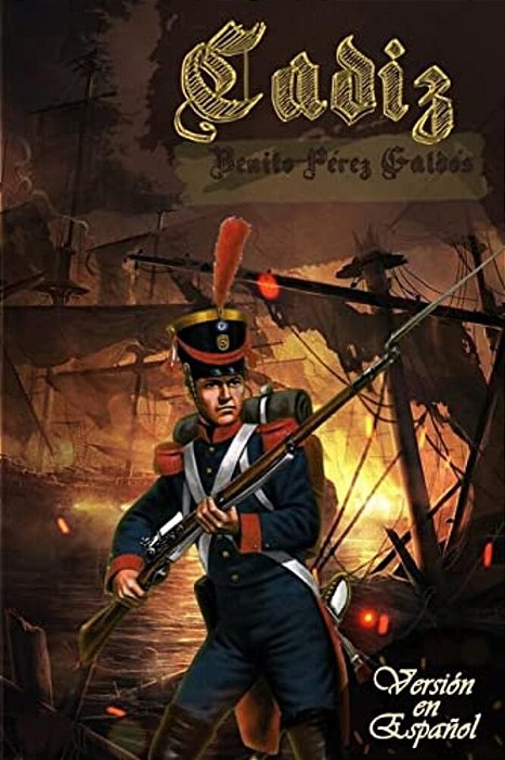 Cadiz: Versión En Español-..