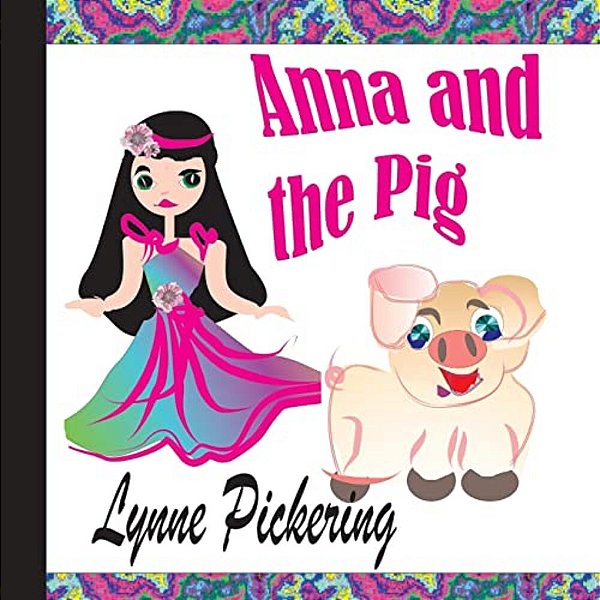 Anna And The Pig: Not For Young Children-..