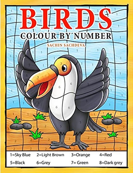 Birds: Colour By Number Book For Kids And Preschoolers-..