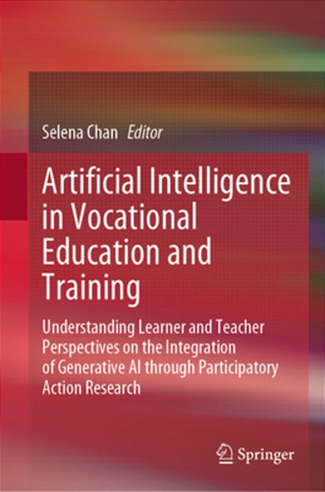 Artificial Intelligence In Vocational Education And Training: Understanding Learner And Teacher Perspectives On The Integration Of Generative Ai Throu-..