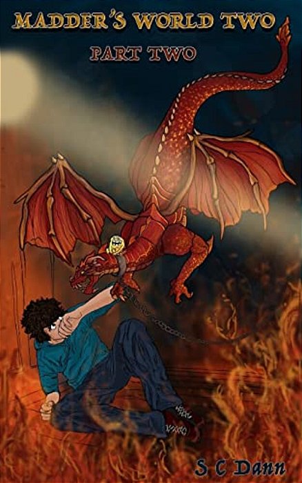 Madder's World Two - Part Two: Book 3-..