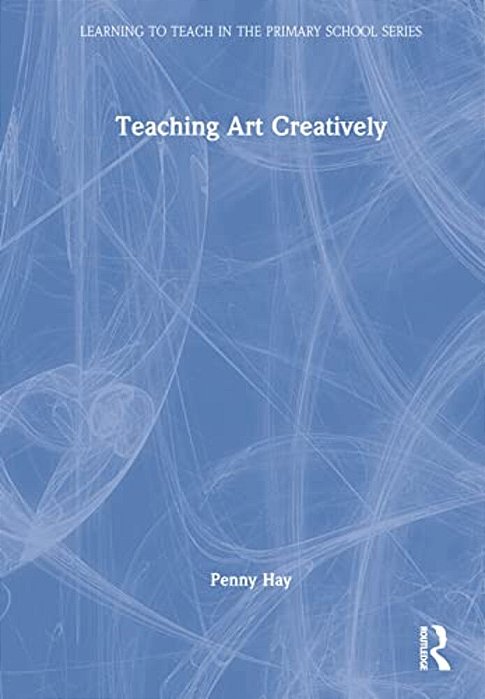 Teaching Art Creatively-..
