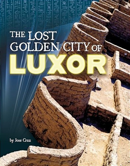 The Lost Golden City Of Luxor-..
