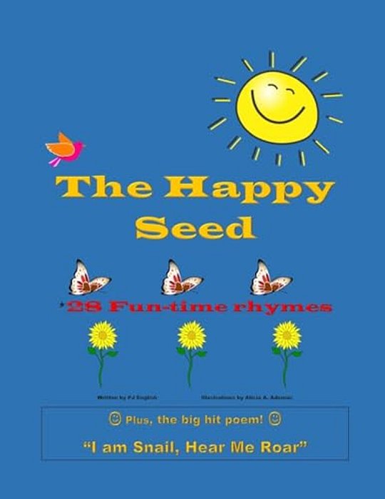 The Happy Seed: Childrens Book-..