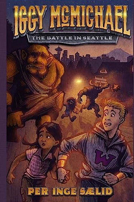 Iggy Mcmichael: The Battle In Seattle-..