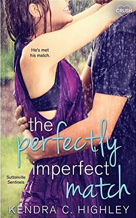 The Perfectly Imperfect Match-..
