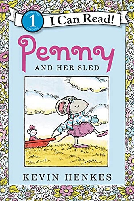 Penny And Her Sled: A Winter And Holiday Book For Kids-..