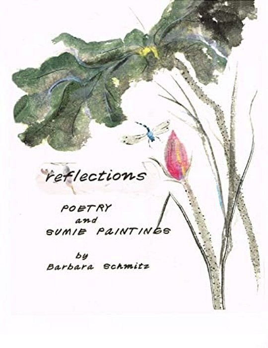 Reflections: Poetry And Sumie Paintings-..