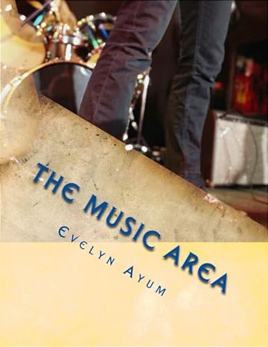 The Music Area: Unlock The Talent Within-..