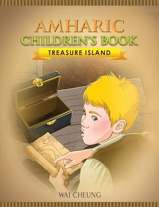 Amharic Children's Book: Treasure Island-..