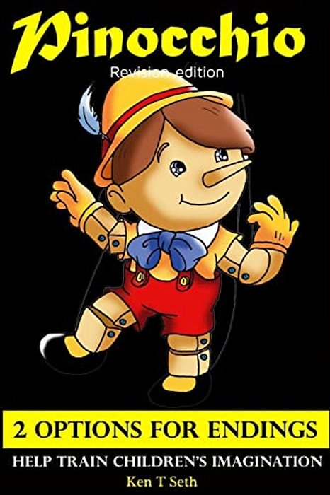 Pinocchio Revision Edition 2 Options For Endings Help Train Children's Imagination-..