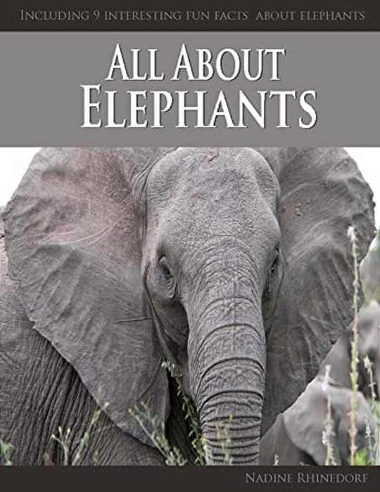 All About Elephants-..
