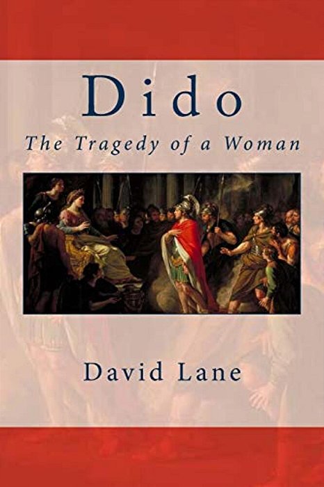 Dido: The Tragedy Of A Woman-..