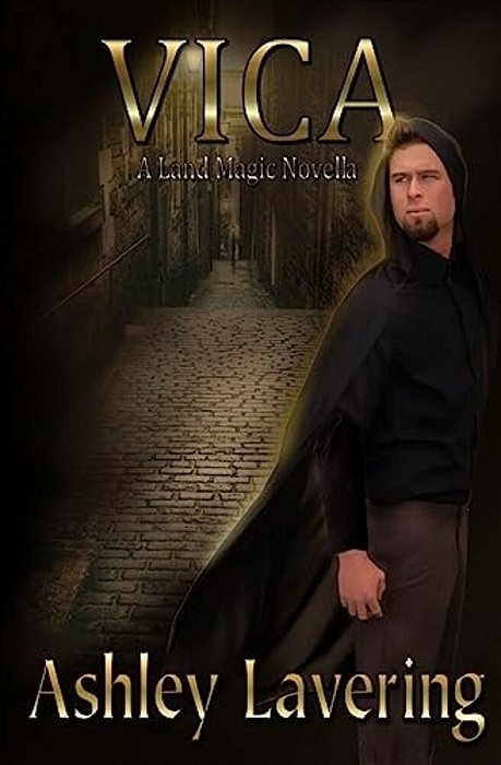 Vica: A Land Magic Novella-..