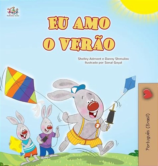 I Love Summer (Portuguese Brazilian Children's Book)-..
