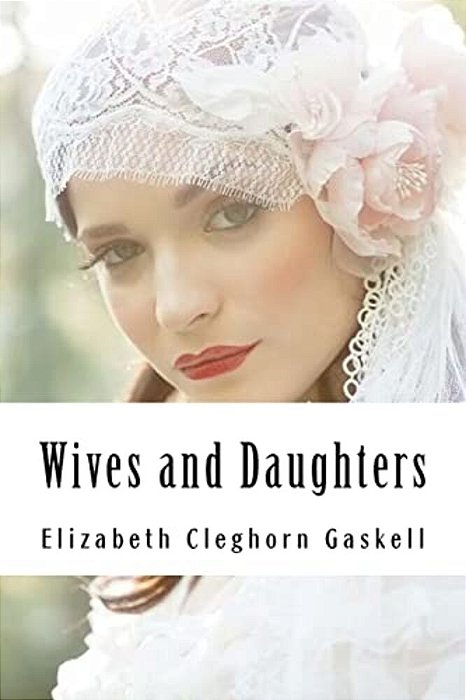 Wives And Daughters-..