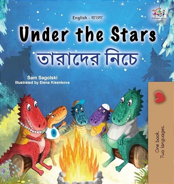 Under The Stars (English Bengali Bilingual Kids Book)-..