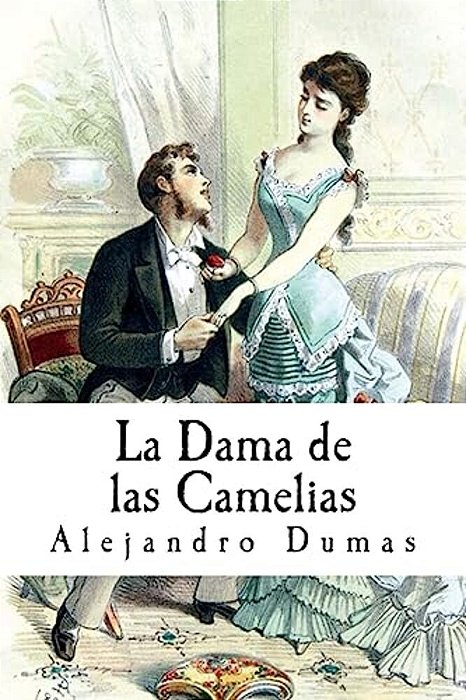 La Dama De Las Camelias-..