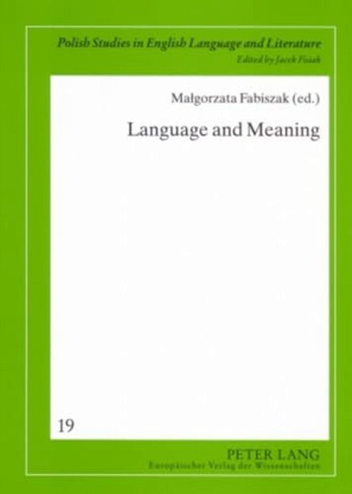 Language And Meaning: Cognitive And Functional Perspectives-..