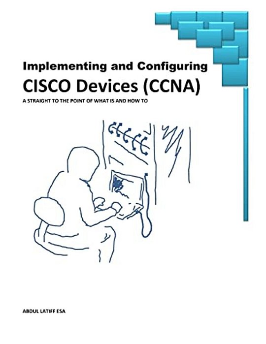 Implementing And Configuring Cisco Devices-..