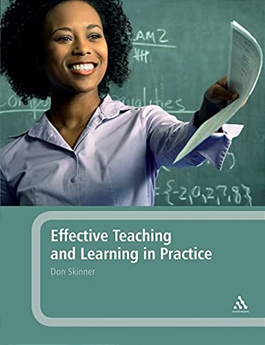 Effective Teaching And Learning In Practice-..