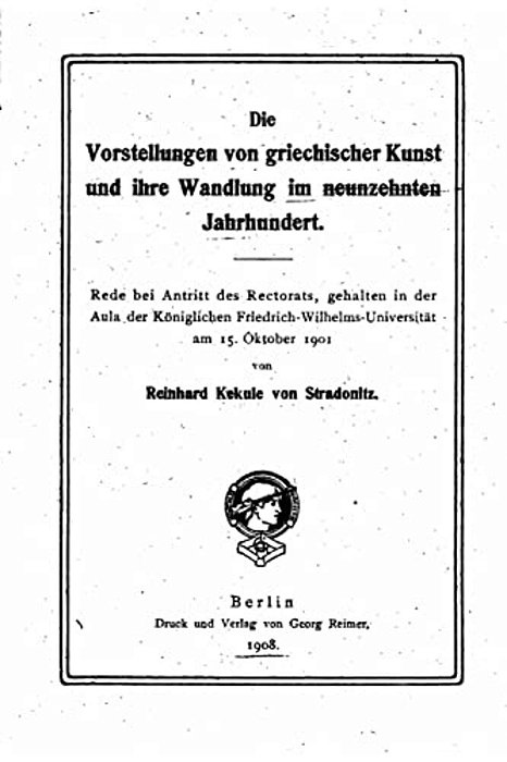 Die Vorstellungen Von Griechischer Kunst Und Ihre Wandlung Im Neunzehnten Jahrhundert-..