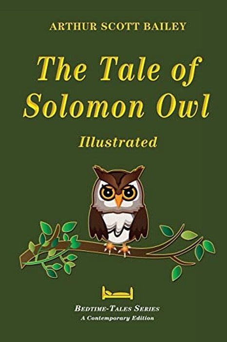 The Tale Of Solomon Owl - Illustrated-..