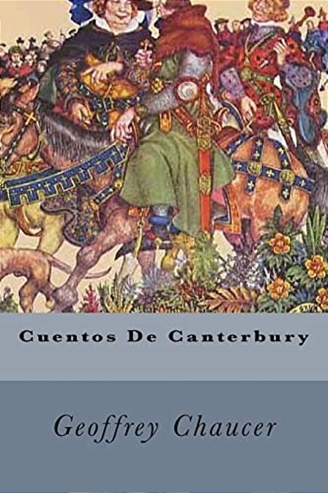 Cuentos De Canterbury-..