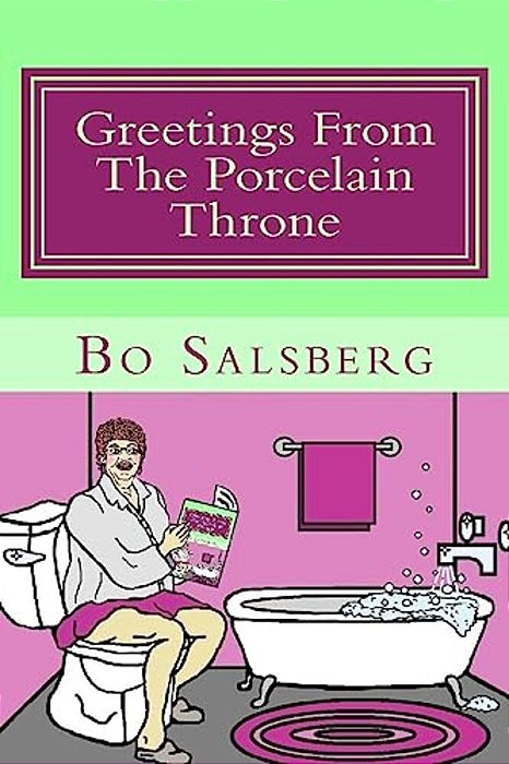 Greetings From The Porcelain Throne-..