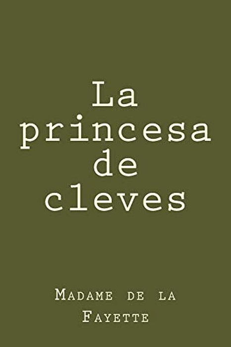 La Princesa De Cleves-..