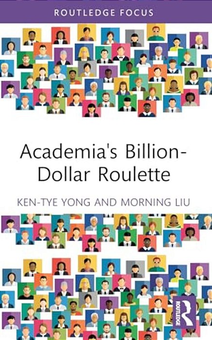 Academia's Billion-Dollar Roulette-..