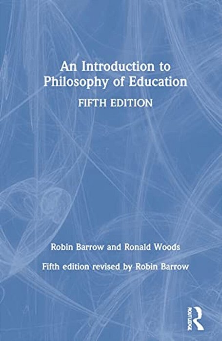 An Introduction To Philosophy Of Education-..