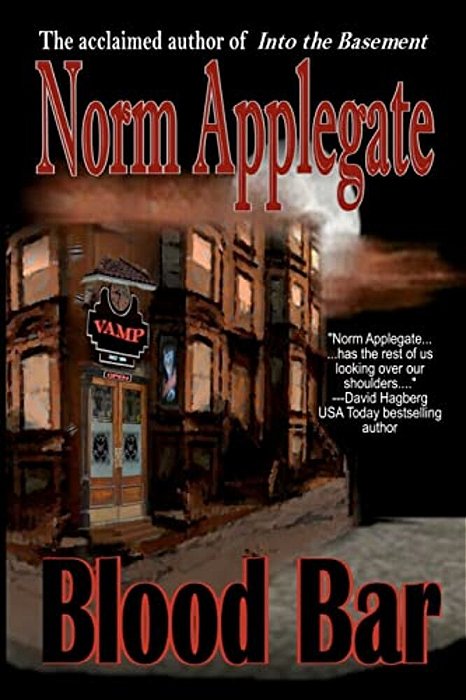 Blood Bar: A Vampire Tale-..