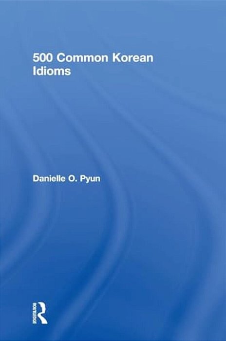 500 Common Korean Idioms-..