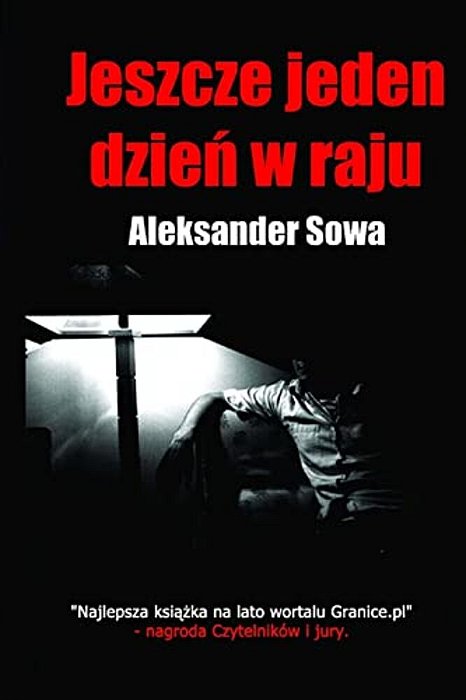 Jeszcze Jeden Dzien W Raju (Polish Edition)-..