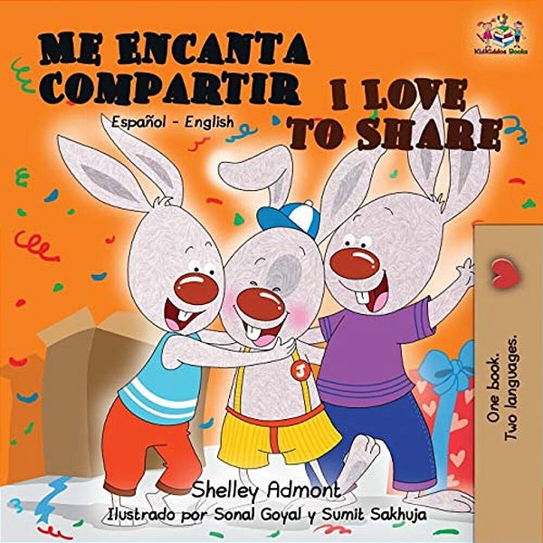 Me Encanta Compartir I Love To Share: Spanish English Bilingual Book-..