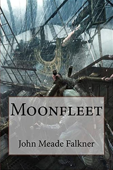 Moonfleet John Meade Falkner-..