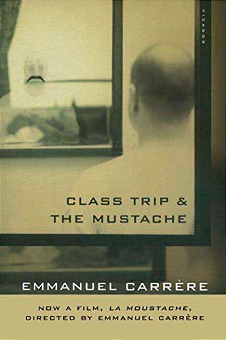 Class Trip & The Mustache-..