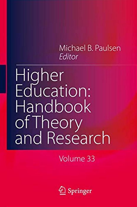 Higher Education: Handbook Of Theory And Research: Published Under The Sponsorship Of The Association For Institutional Research (Air) And The Associa-..