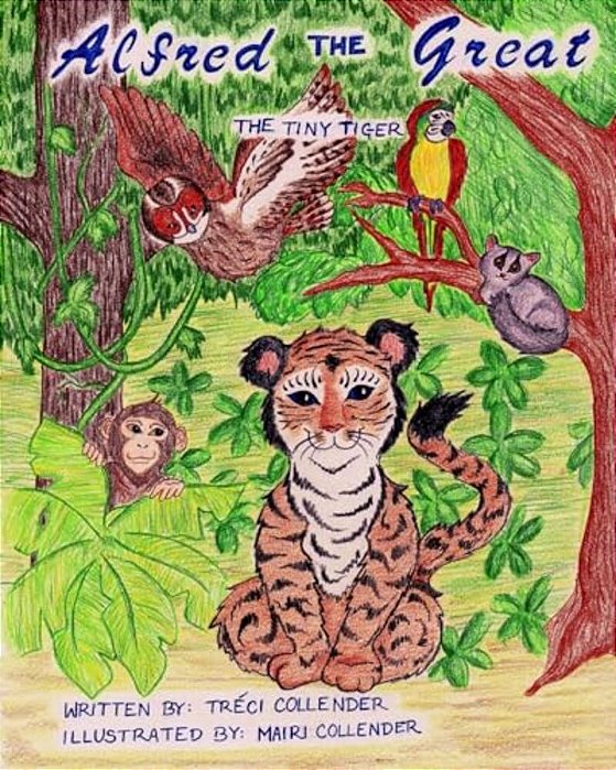 Alfred The Great: The Tiny Tiger-..